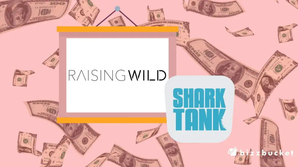 Raising Wild shark tank update