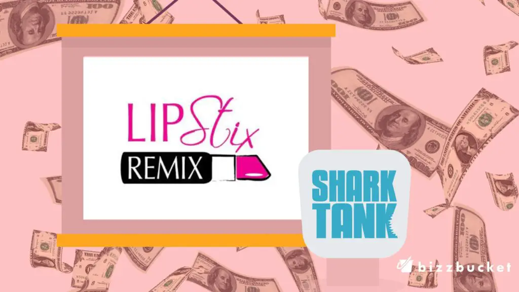 Lipstick Remix shark tank update