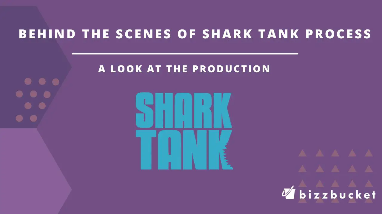 Behind the Scenes of Shark Tank