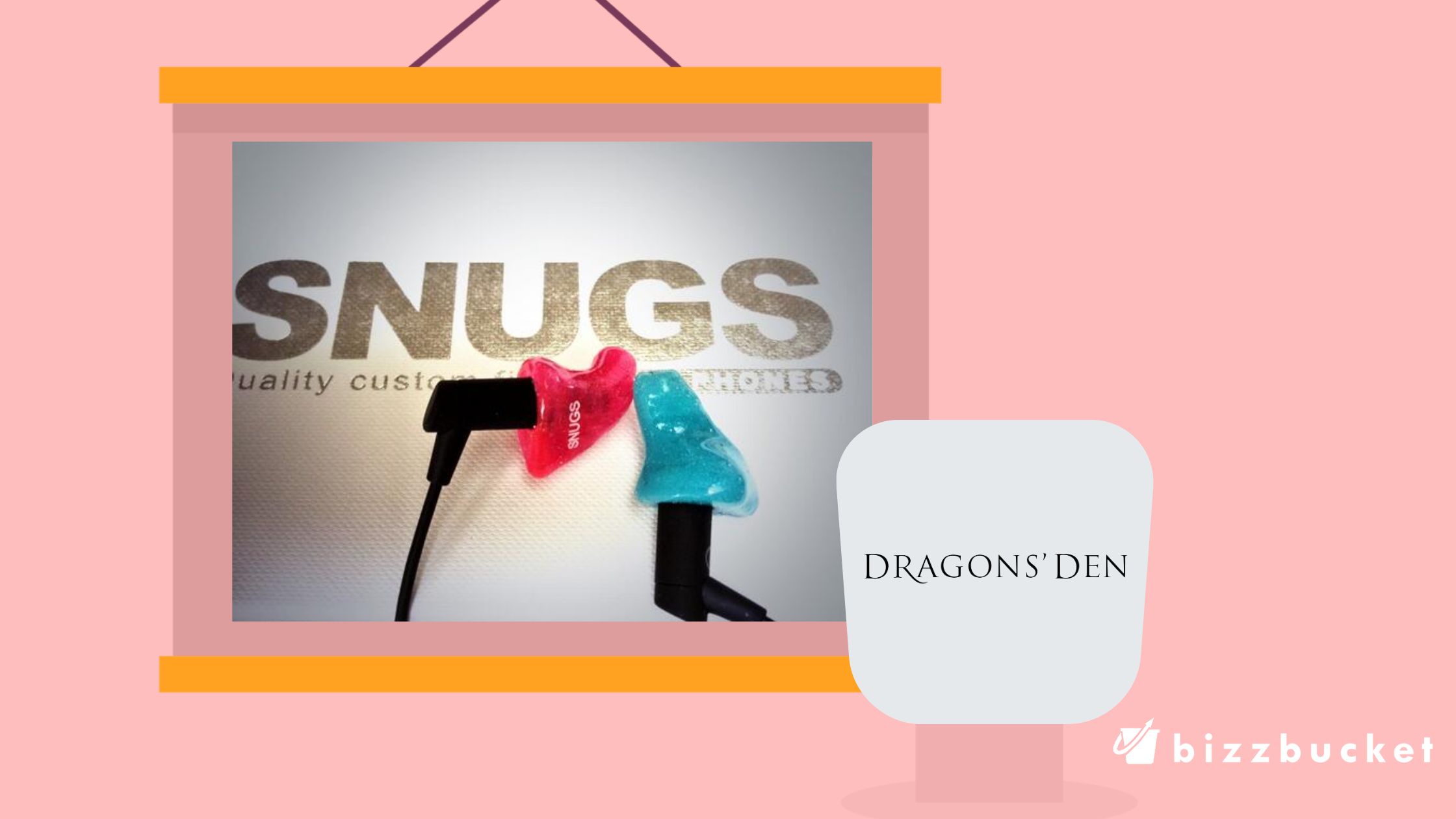 Snugs Dragons’ Den Update